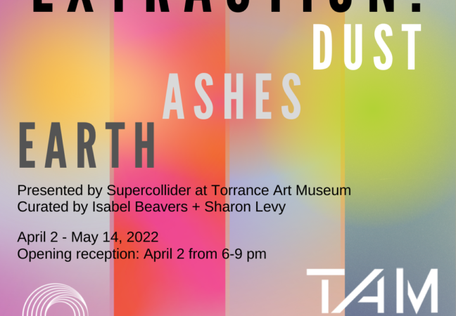 Extraction: Earth, Ashes, Dust