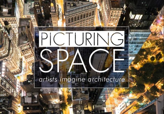 Picturing Space: Artists Imagine Architecture